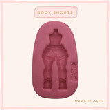 Body Shorts Silicone Mold